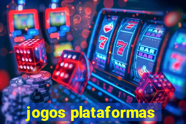 jogos plataformas